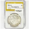 Image 1 : 1879-S Morgan Silver Dollar PGA MS65 PL