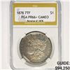 Image 1 : 1878 7TF Morgan Silver Dollar PGA PR66+ CAM, Rev