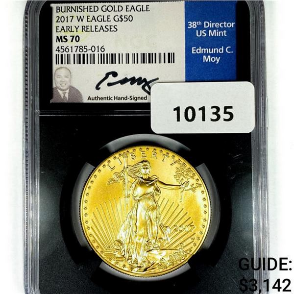 2017-W $50 1oz AGE Moy Signed NGC MS70
