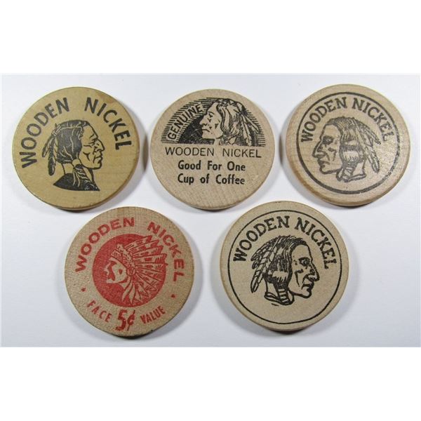 5-WOODEN NICKELS - ALL DIFFERENT - SEE DESCRIPTION