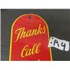 Image 2 : Coca-Cola Porcelain Palm Press ' Thanks Call Again'  4" x 12" 