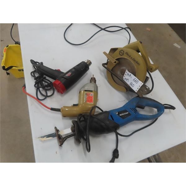 4 Power Tools ; B+D Circular Saw, Jobmate Heat Gun, B+D 3/8" Drill, Mastercraft Reciprocating Saw