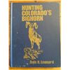 Image 1 : Hunting Colorado's Bighorn Book by Dale R. Leonard