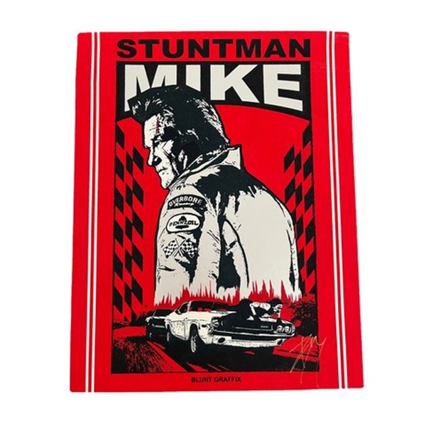 Stuntman Mike Blunt Garffix Signed Poster
