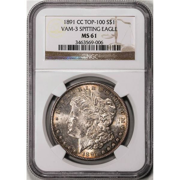 1891-CC VAM-3 Spitting Eagle Top 100 $1 Morgan Silver Dollar Coin NGC MS61