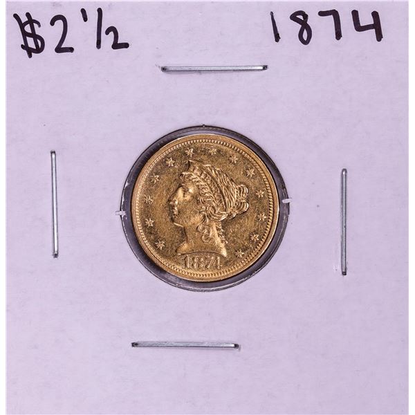 1874 $2 1/2 Liberty Head Quarter Eagle Gold Coin