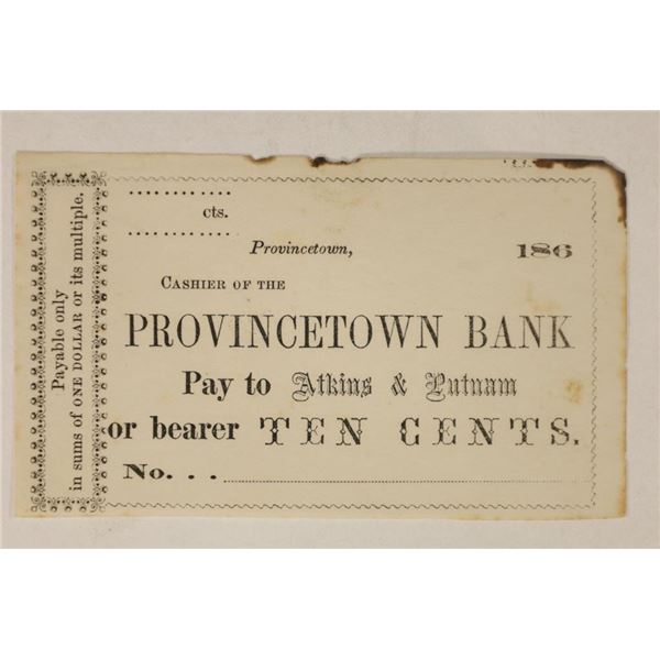 1860'S PROVINCETOWN BANK OBSOLETE 10 CENT NOTE