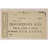 Image 1 : 1860'S PROVINCETOWN BANK OBSOLETE 10 CENT NOTE