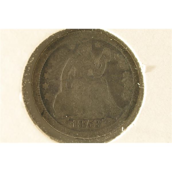 1853 SILVER SEATED LIBERTY DIME, MARK ON OBV.