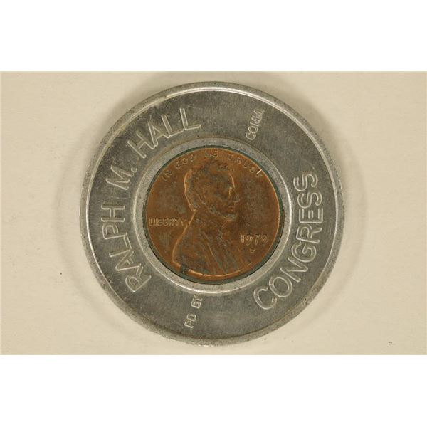 ENCASED 1979-D LINCOLN CENT "RALPH M. HALL