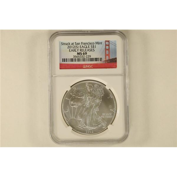 2012 AMERICAN SILVER EAGLE NGC MS69 STRUCK AT