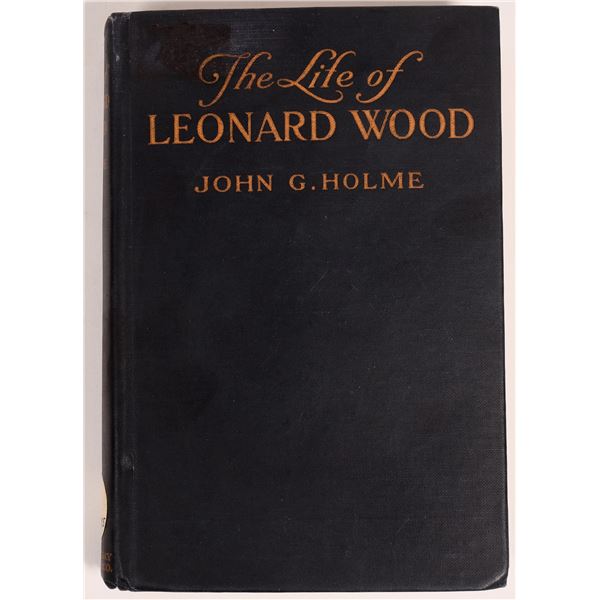 Life of Leonard Wood by Holme [150366]