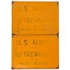 Image 1 : US Navy / Hercules NO TRESPASSING Signs (2) [138178]