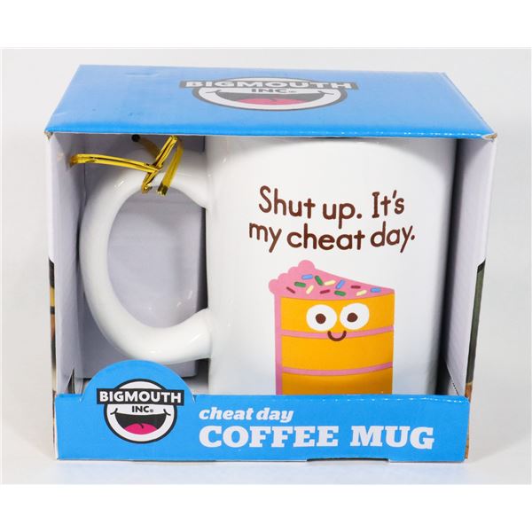 NEW SHUT UP. IT'S MY CHEAT DAY COFFEE MUG