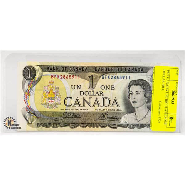 1973 CANADA UNCIRCULATED ONE DOLLAR BILL