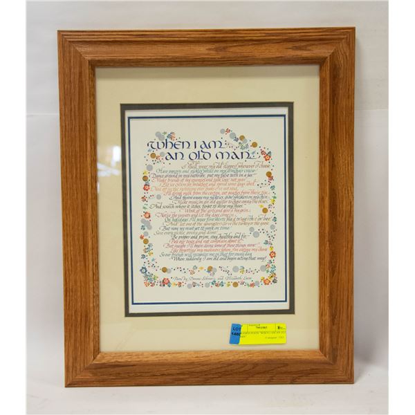 FRAMED POEM "WHEN I AM AN OLD MAN"