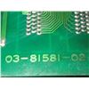 Image 8 : Lot of (2) #03-81581-02-Com Mazak Circuit Boards