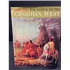 Image 2 : "The Taming Of The Canadian West" By Frank Rasky 1967