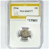 Image 1 : 1946 Roosevelt Dime PGA MS68 FT