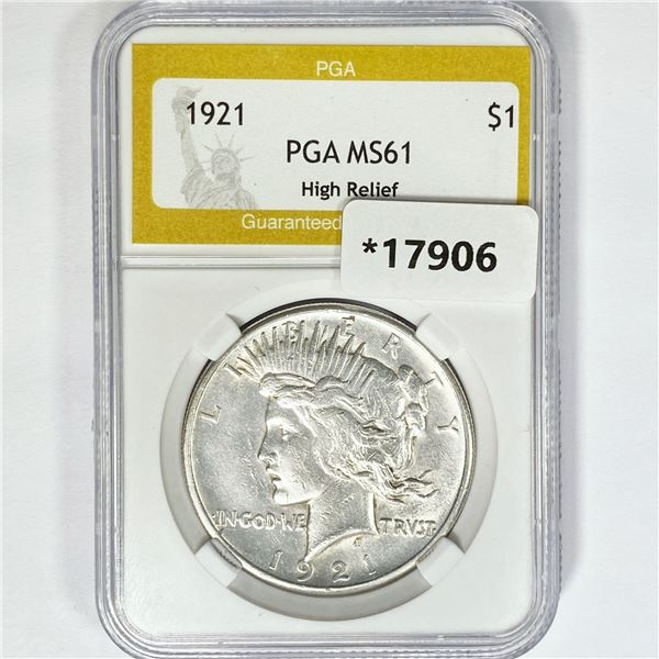 1921 Silver Peace Dollar PGA MS61 High Relief