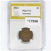 Image 1 : 1864 Two Cent Piece PGA F12 Small Motto