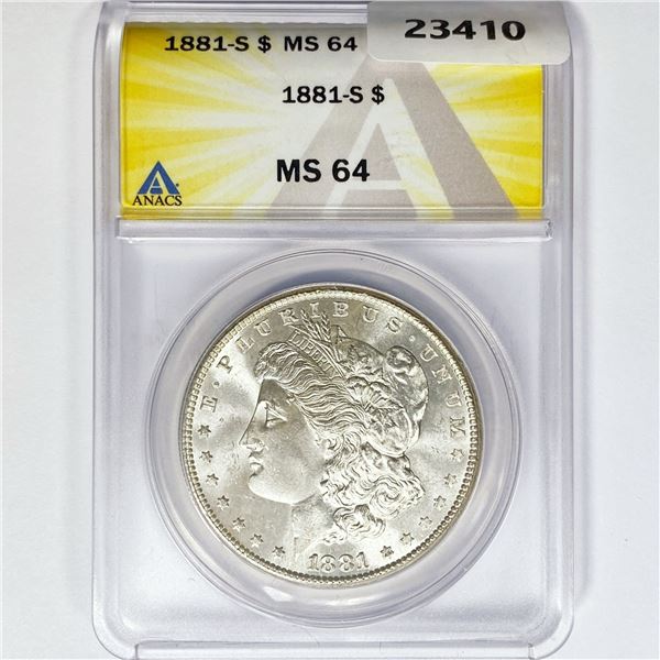 1881-S Morgan Silver Dollar ANACS MS64