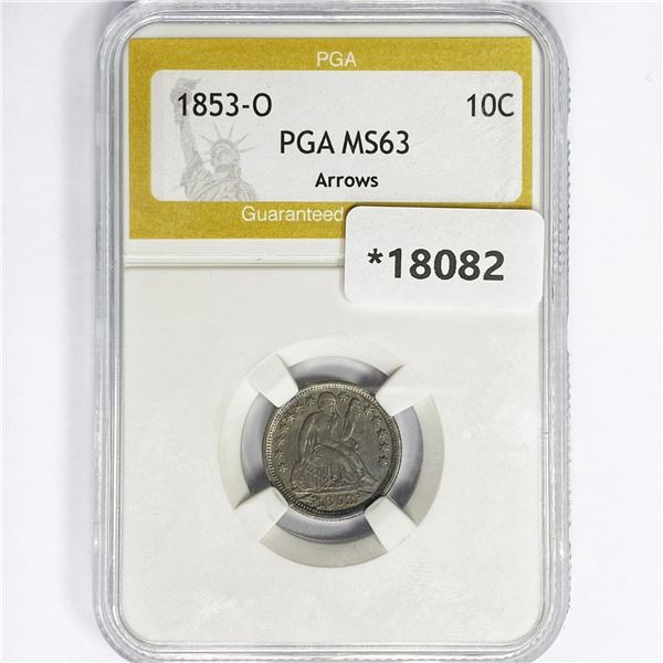 1853-O Seated Liberty Dime PGA MS63 Arrows