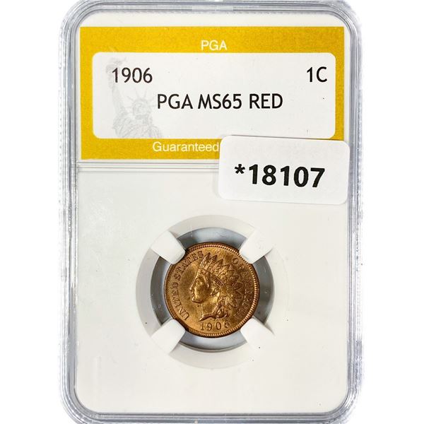 1906 Indian Head Cent PGA MS65 RED