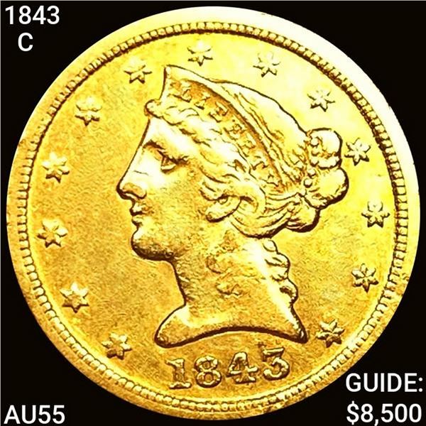 1843-C $5 Gold Half Eagle HIGH GRADE