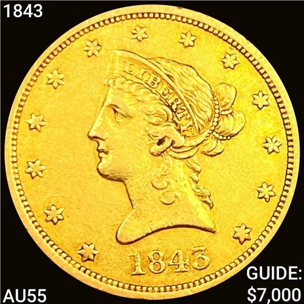 1843 $10 Gold Eagle HIGH GRADE
