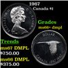 1967 Canada Dollar $1 Grades GEM++ DMPL