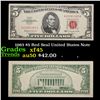 1963 $5 Red Seal United States Note Grades xf+