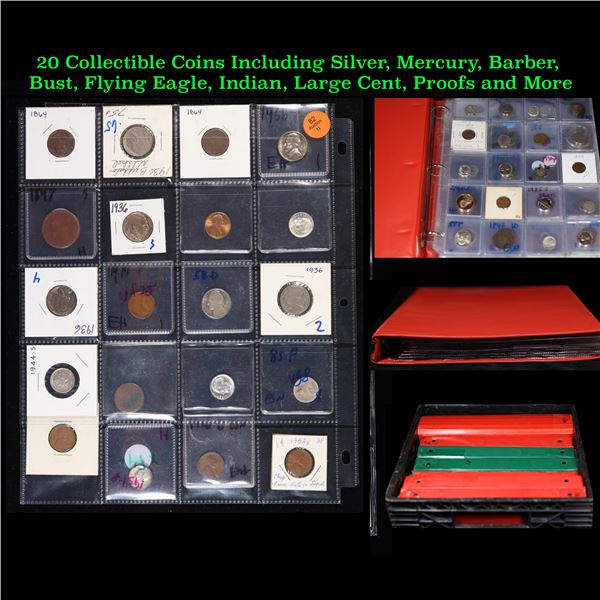 20 Collectible Coins Including Silver, Mercury, Barber, Bust, Flying Eagle, Indian, Large Cent, Proo