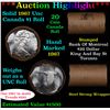 ***Auction Highlight*** Full Roll of Silver 1967 Canadian Dollar with Queen Elizabeth II, 20 Coins i