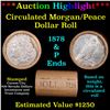 ***Auction Highlight*** Shotgun 1878 & 'P' Ends Mixed Morgan/Peace Silver dollar roll, 20 coin Carso