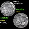 1927-p Buffalo Nickel 5c Grades Choice AU
