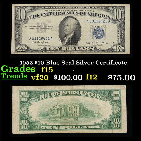 1953 $10 Blue Seal Silver Certificate Grades f+