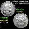 Image 1 : 1893 Columbian Old Commem Half Dollar 50c Grades Choice Unc PL