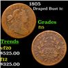 Image 1 : 1805 Draped Bust Large Cent 1c Grades f+
