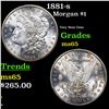 Image 1 : 1881-s Morgan Dollar $1 Grades GEM Unc