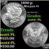 Image 1 : 1896-p Morgan Dollar $1 Grades Choice Unc+ PL