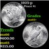 Image 1 : 1925-p Peace Dollar $1 Grades GEM+ Unc