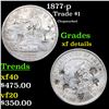 Image 1 : 1877-p Trade Dollar $1 Grades xf details