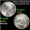 Image 1 : 1953-p Wash/Car Old Commem Half Dollar 50c Grades Select+ Unc
