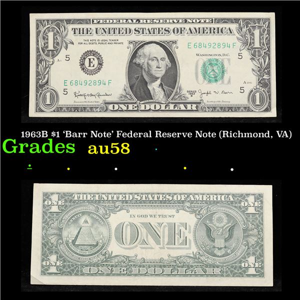 1963B $1 'Barr Note' Federal Reserve Note (Richmond, VA) Grades Choice AU/BU Slider