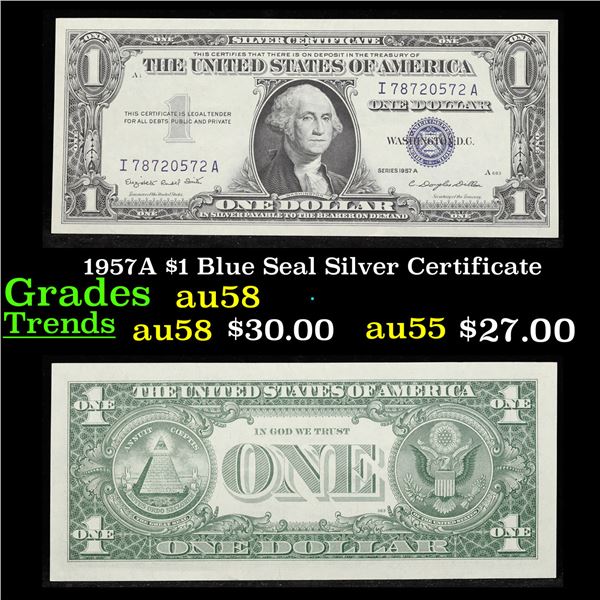 1957A $1 Blue Seal Silver Certificate Grades Choice AU/BU Slider