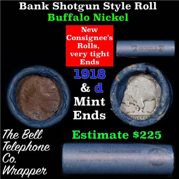 Buffalo Nickel Shotgun Roll in Old Bank Style 'Bell Telephone'  Wrapper 1918 & d Mint Ends
