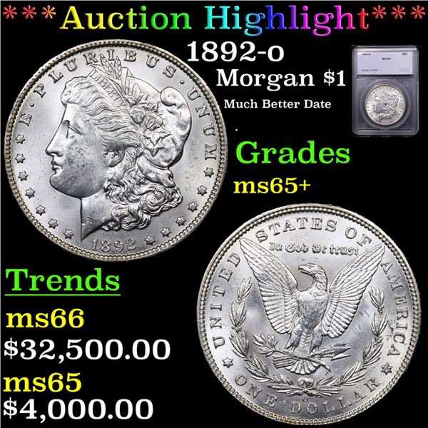 ***Auction Highlight*** 1892-o Morgan Dollar $1 Graded ms65+ BY SEGS (fc)