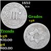 1852 Three Cent Silver 3cs Graded vg8 BY SEGS