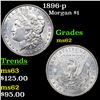 Image 1 : 1896-p Morgan Dollar $1 Grades Select Unc